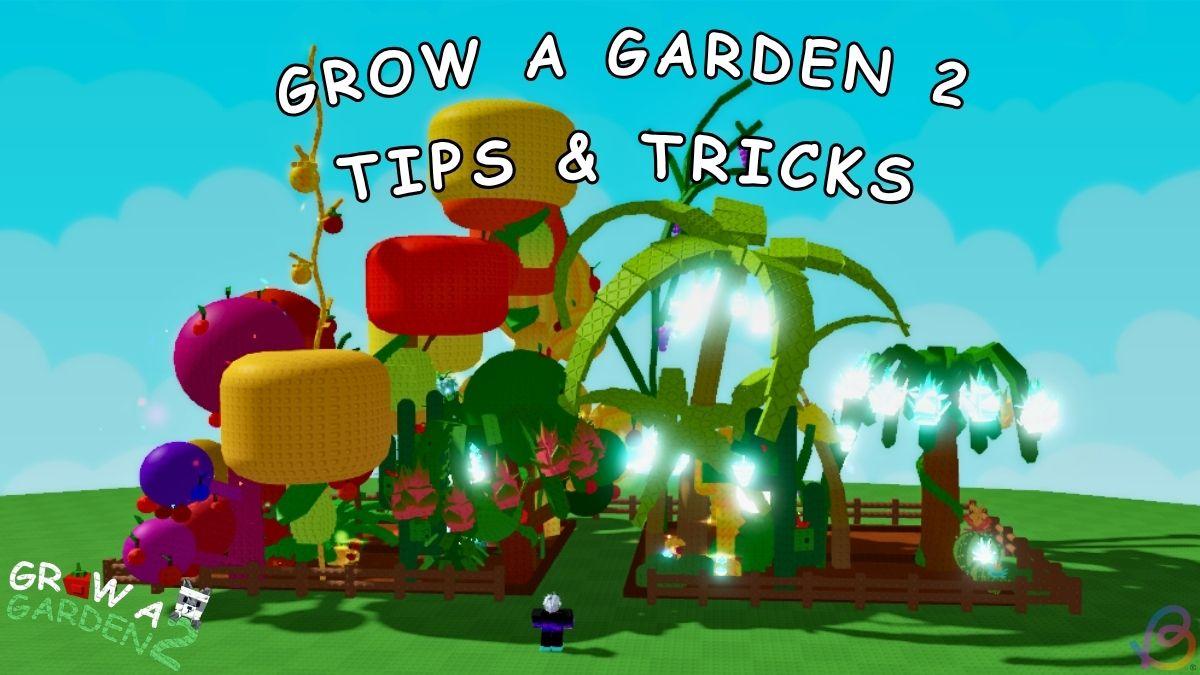 GROW A GARDEN 2